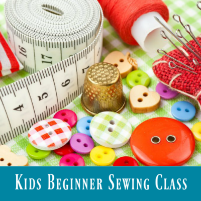 Kids: Beginner Sewing Class