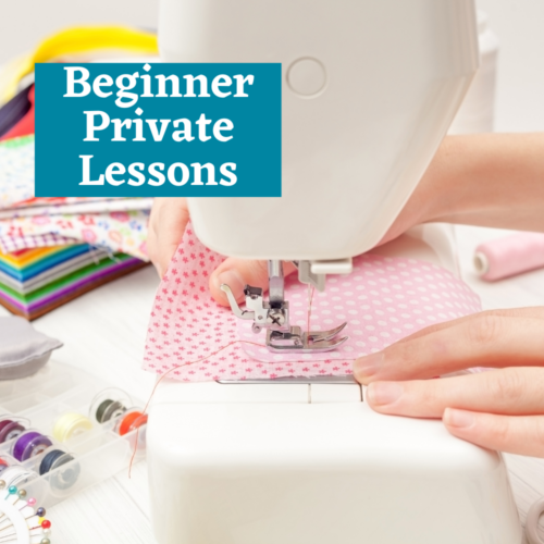 Private Lessons: Beginner Adult Sewing