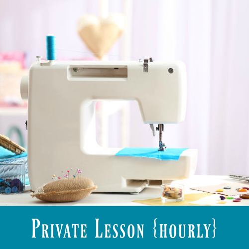 Private Lesson: Hourly Sewing Lessons