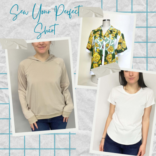Top It Off: Sew Your Perfect Shirt